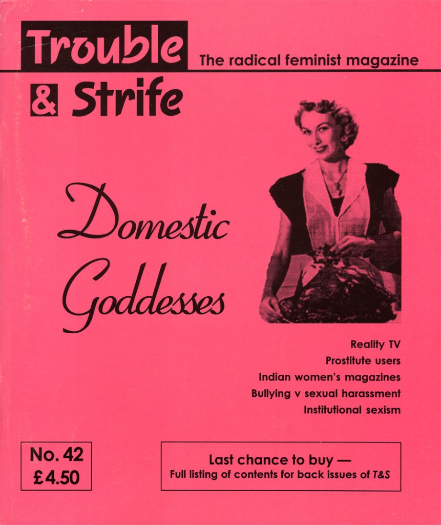 Issue 42 – Trouble and Strife